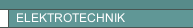 ELEKTROTECHNIK